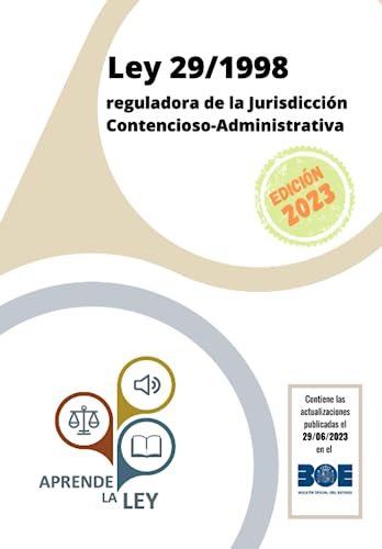 Ley 29/1998 reguladora de la Jurisdicción Contencioso-Administrativa