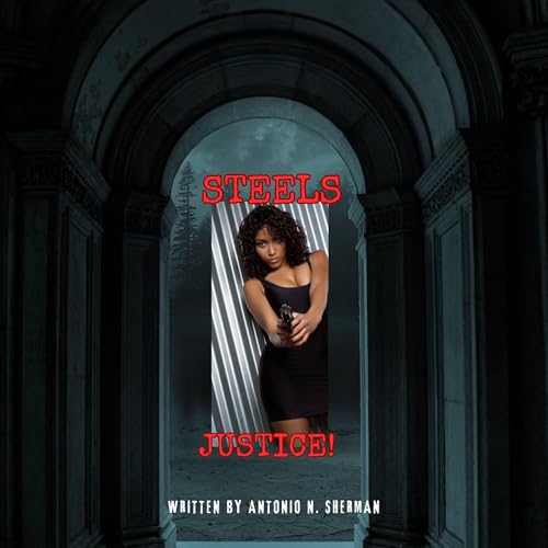 Steels Justice cover art