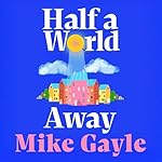 Cover of Half a World Away