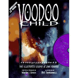 Voodoo Child: The Illustrated Legend of Jimi He... 0878163867 Book Cover