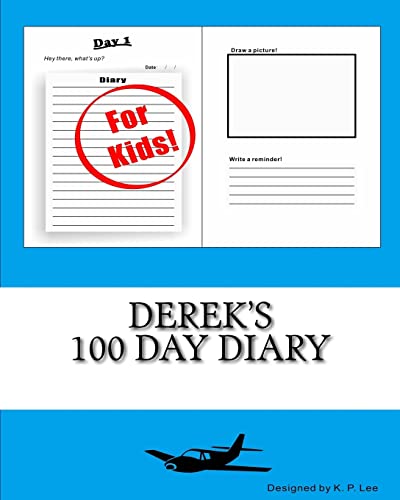 Derek's 100 Day Diary 1519469438 Book Cover
