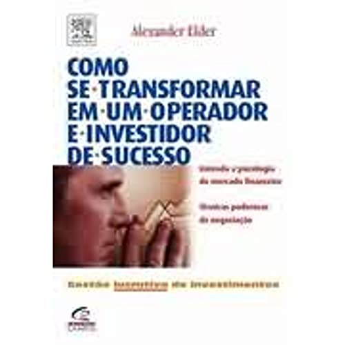 Como se transformar em um operador e investidor de sucesso