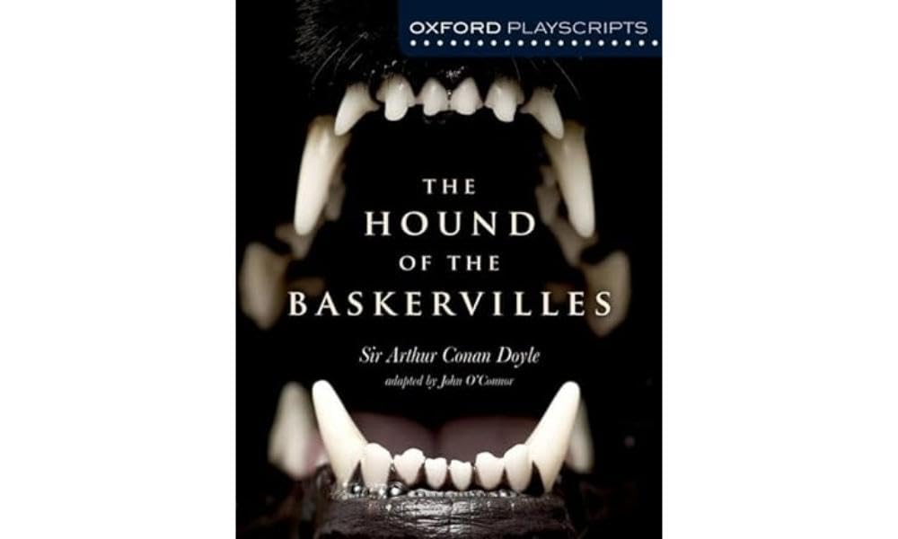 Oxford Playscripts: The Hound of the Baskervilles by John O'C... - 9781408520017