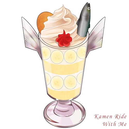 Kamen Ride With Me: A Kamen Rider Podcast Podcast By James Dorrington cover art