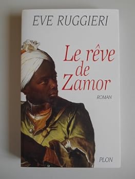 Le rêve de Zamor
