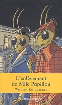 L'Enlèvement de Mademoiselle Papillon