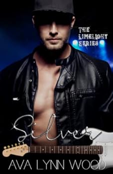 Paperback Silver (The Limelight Series) Book