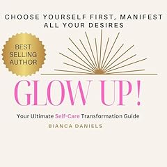 Glow Up! Audiolibro Por Bianca Daniels arte de portada