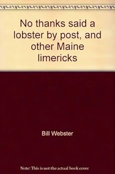 Paperback No thanks said a lobster by post, and other Maine limericks Book