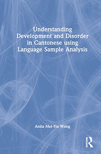Understanding Development and Disorder in Cantonese Using Language Sample Analysis view 2