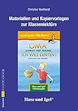  Begleitmaterial: OMA, schreit der Frieder. ICH WILL ERNTEN!