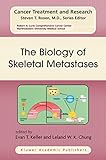 The Biology of Skeletal Metastases (Cancer Treatment and Research, 118)