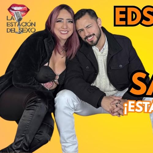 EDSPODCAST. El Tigre Salcido - El Tigre s&iacute; es como lo pintan