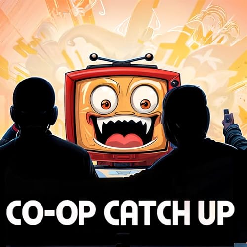 Co-Op Catch Up - Gaming, Interviews and Movie reviews Podcast Por Nomans Planet arte de portada