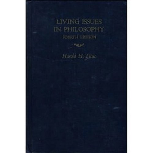 Living Issues in Philosophy Fourth Edition B005KDTN0A Book Cover
