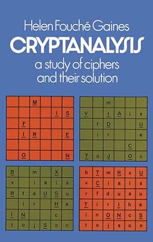 Book cover Cryptanalysis: A Study of Ciphers and Their Solution (Dover Brain Games & Puzzles)