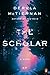 The Scholar: A Novel