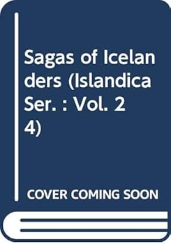 Hardcover Sagas of Icelanders (Islandica Ser. : Vol. 24) Book