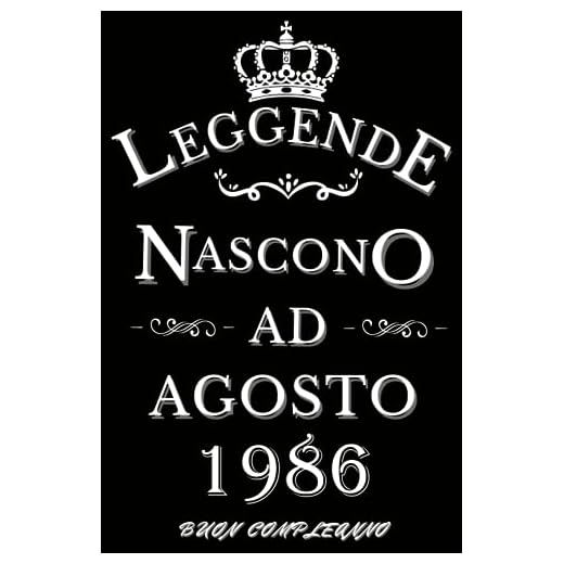 Le leggende nascono ad Agosto 1986: Idea Regalo di compleanno 37 anni per donne e uomini / Quaderno a righe, 100 pagine"