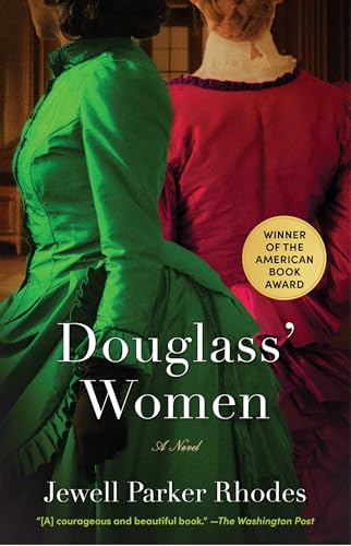 Douglass' Women: A Novel