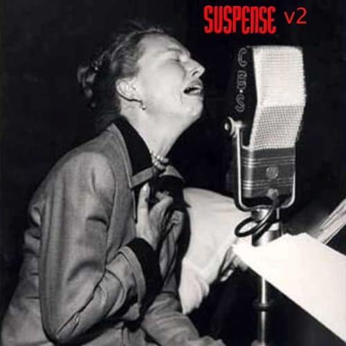 Suspense &ndash; My Wife Geraldine | Suspense Radio Theater