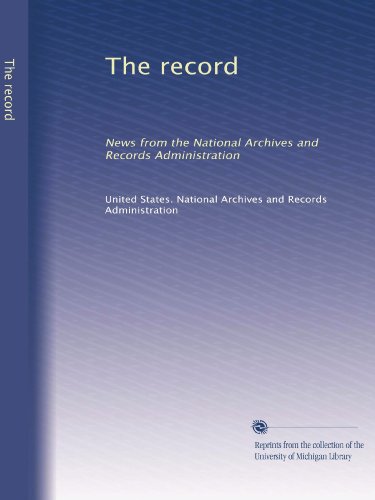 Le record : Nouvelles de l'administration nationale des archives et des documents