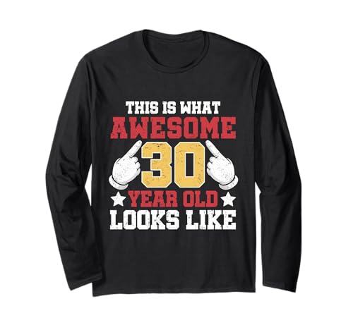 This Is What An Awesome 30 Year Looks Like 30th Birthday ����T�V���c