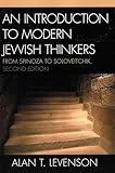 An Introduction to Modern Jewish Thinkers: From Spinoza to Soloveitchik