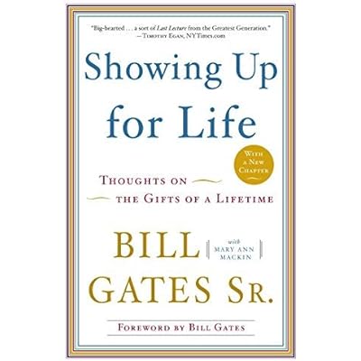 By Bill, Etc Gates Showing Up for Life