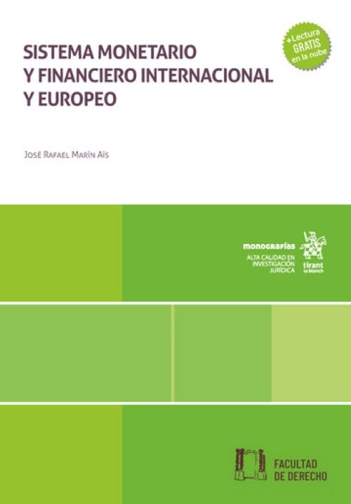 Sistema monetario y financiero internacional y europeo (Monografías)
