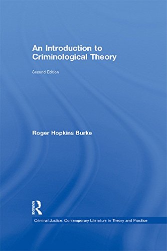 Télécharger An Introduction to Criminological Theory (Criminal Justice: Contemporary Literature in Theory and Pr Livre PDF Gratuit
