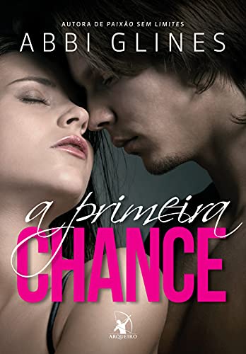 A primeira chance (Rosemary Beach)