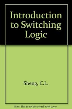 Hardcover Introduction to switching logic (The Intext series in circuits, systems, communications, and computers) Book