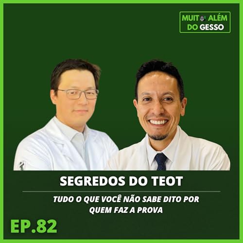 Segredos do TEOT - tudo o que voc&ecirc; n&atilde;o sabe dito por quem faz a prova | Ep 82