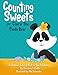 Counting Sweets for Claire the Panda Bear: A Children's Coloring Book on Type 1 Diabetes (Health Awareness Adventures) (Volume 2)