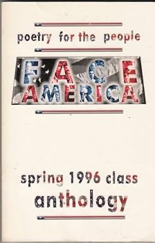 Paperback POETRY for the PEOPLE Face America / Spring 1996 Class Anthology Book