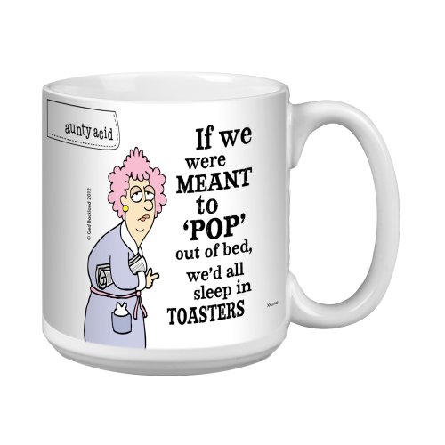 Tree-Free Greetings XM27762 Aunty Acid Artful Jumbo Mug, 20-Ounce, Sleep In Toasters cover