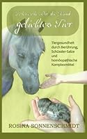 Ich reiche dir die Hand, geliebtes Tier (German Edition) 1497315441 Book Cover