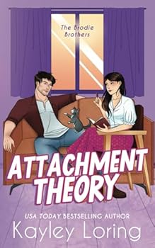 Attachment Theory (The Brodie Brothers) - Book #2 of the Brodie Brothers