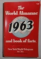 The World Almanac and Book of Facts 1963 B000ONZATO Book Cover