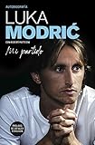 Mi partido. La autobiografía de Luka Modrić (Córner)