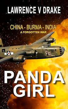 Paperback Panda Girl: China - Burma - India, a forgotten war Book
