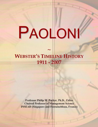 Paoloni: Webster's Timeline History, 1911 - 2007