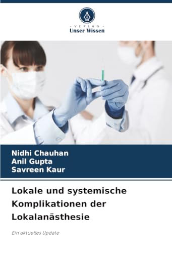 Lokale und systemische Komplikationen der Lokal... [German] 6202397454 Book Cover