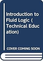 Introduction to Fluid Logic (Technical Education) 0070942870 Book Cover