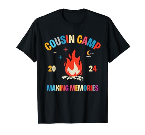 Cousin Camp 2024 Making Memories Campfire Camping Vacation Camiseta