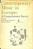 Contemporary Music In Europe: A Comprehensive Survey B0000CN1P7 Book Cover