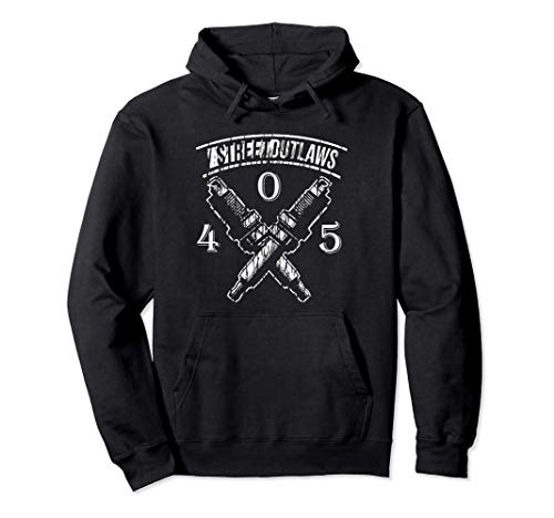 405 - street outlaws T-shirt Pullover Hoodie