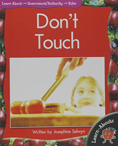 Don’t touch: