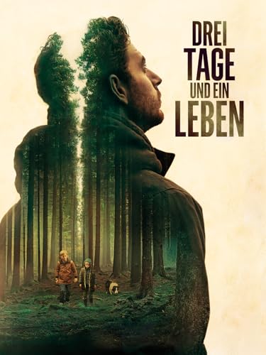 Drei Tage und ein Leben